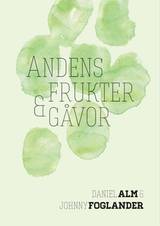 Andens frukter och gåvor, en produkt från Nya Musik som utvecklar och engagerar människor i alla åldrar.