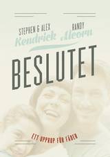 Beslutet : ett upprop för fäder, en produkt från Nya Musik som utvecklar och engagerar människor i alla åldrar.