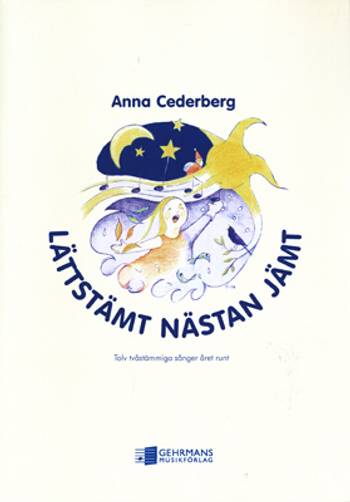 Lättstämt Nästan Jämt - Anna Cederberg, en produkt från Nya Musik som utvecklar och engagerar människor i alla åldrar.