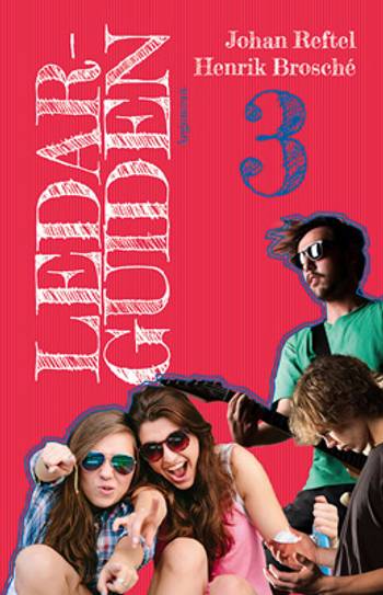 Ledarguiden 3, en produkt från Nya Musik som utvecklar och engagerar människor i alla åldrar.