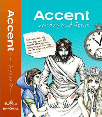 Accent - Var dag med Jesus, en produkt från Nya Musik som utvecklar och engagerar människor i alla åldrar.
