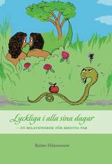 Lyckliga i alla sina dagar : en relationsbok för kristna par, en produkt från Nya Musik som utvecklar och engagerar människor i alla åldrar.
