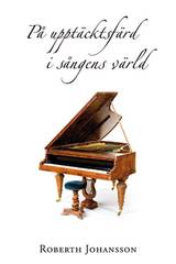 På upptäcktsfärd i sångens värld, en produkt från Nya Musik som utvecklar och engagerar människor i alla åldrar.