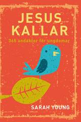 Jesus kallar : 365 andakter för ungdomar, en produkt från Nya Musik som utvecklar och engagerar människor i alla åldrar.