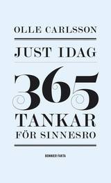 Just idag : 365 tankar för sinnesro, en produkt från Nya Musik som utvecklar och engagerar människor i alla åldrar.