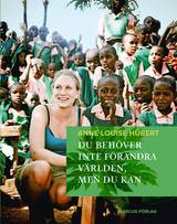 Du behöver inte förändra världen, men du kan, en produkt från Nya Musik som utvecklar och engagerar människor i alla åldrar.