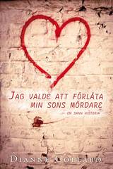 Jag valde att förlåta min sons mördare, en produkt från Nya Musik som utvecklar och engagerar människor i alla åldrar.