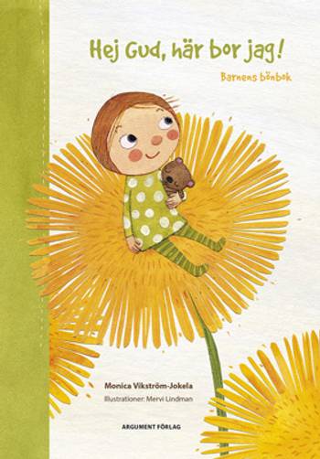 Hej Gud, här bor jag! : barnens bönbok, en produkt från Nya Musik som utvecklar och engagerar människor i alla åldrar.