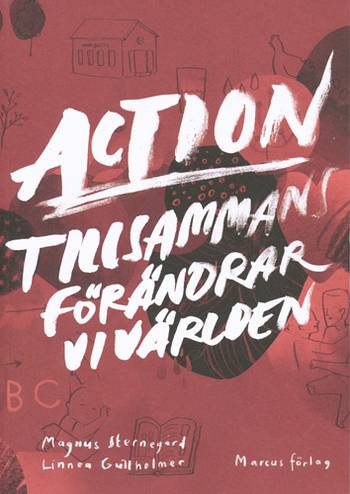 Action, en produkt från Nya Musik som utvecklar och engagerar människor i alla åldrar.