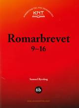 Romarbrevet 9-16 - KNT 6 B, en produkt från Nya Musik som utvecklar och engagerar människor i alla åldrar.