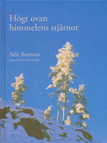Högt ovan himmelens stjärnor, en produkt från Nya Musik som utvecklar och engagerar människor i alla åldrar.