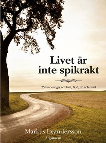 Livet är inte spikrakt, en produkt från Nya Musik som utvecklar och engagerar människor i alla åldrar.
