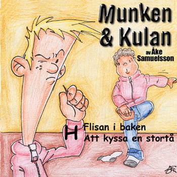 Munken & Kulan H, Flisan i baken ; Att kyssa en stortå, en produkt från Nya Musik som utvecklar och engagerar människor i alla åldrar.