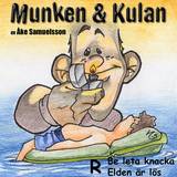Munken & Kulan R, Be leta knacka ; Elden är lös, en produkt från Nya Musik som utvecklar och engagerar människor i alla åldrar.