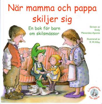 När mamma och pappa skiljer sig : en bok för barn om skilsmässor, en produkt från Nya Musik som utvecklar och engagerar människor i alla åldrar.