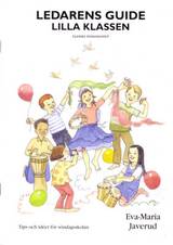 Ledarens guide - lilla klassen Berättelser från GT, en produkt från Nya Musik som utvecklar och engagerar människor i alla åldrar.