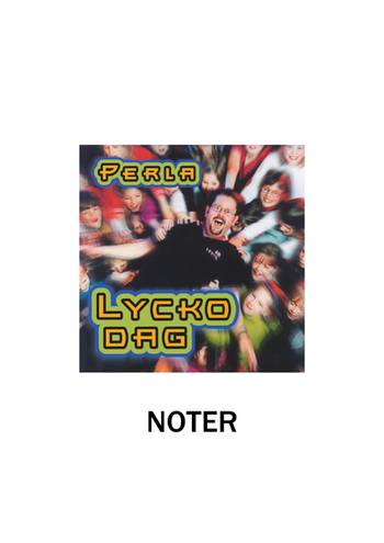 Lyckodag - Noter, en produkt från Nya Musik som utvecklar och engagerar människor i alla åldrar.