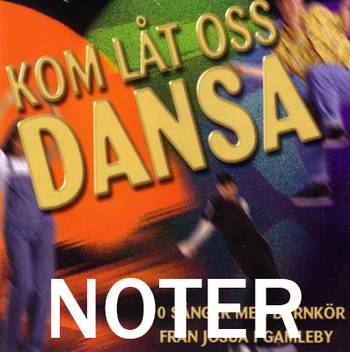 Kom låt oss dansa - Änglalåt - Noter, en produkt från Nya Musik som utvecklar och engagerar människor i alla åldrar.