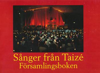 Sånger från Taize - Församlingsboken, en produkt från Nya Musik som utvecklar och engagerar människor i alla åldrar.