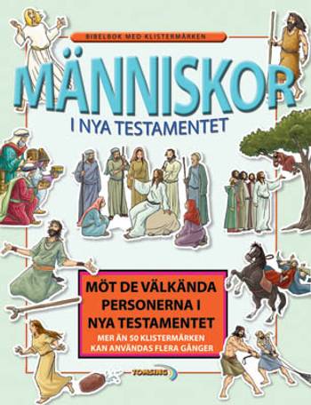 Bibelbok med klistermärken - Människor i Nya Testamentet, en produkt från Nya Musik som utvecklar och engagerar människor i alla åldrar.