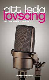 Att leda lovsång, en produkt från Nya Musik som utvecklar och engagerar människor i alla åldrar.