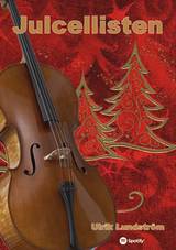 Julcellisten, en produkt från Nya Musik som utvecklar och engagerar människor i alla åldrar.