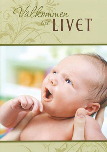 Välkommen till livet - Dopinbjudan, en produkt från Nya Musik som utvecklar och engagerar människor i alla åldrar.