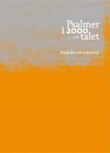 Psalmer i 2000-talet : andakt och nattvard, en produkt från Nya Musik som utvecklar och engagerar människor i alla åldrar.