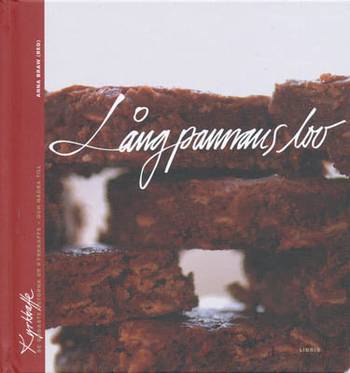 Långpannans lov : de godaste rutorna ur Kyrkkaffe - och några till, en produkt från Nya Musik som utvecklar och engagerar människor i alla åldrar.