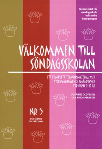 Välkommen till Söndagsskolan - del 5, en produkt från Nya Musik som utvecklar och engagerar människor i alla åldrar.