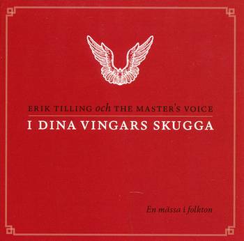 I dina vingars skugga - CD, en produkt från Nya Musik som utvecklar och engagerar människor i alla åldrar.