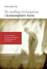 De andliga övningarna i kontemplativ form : en introduktion till den kontemplati, en produkt från Nya Musik som utvecklar och engagerar människor i alla åldrar.