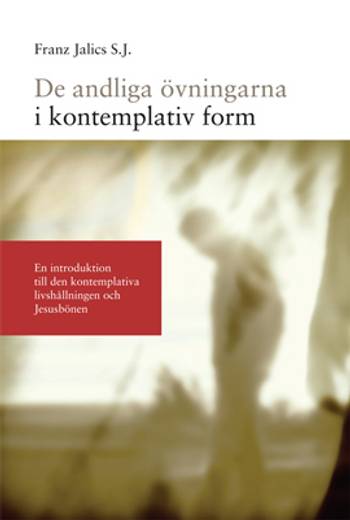 De andliga övningarna i kontemplativ form : en introduktion till den kontemplati, en produkt från Nya Musik som utvecklar och engagerar människor i alla åldrar.