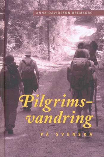 Pilgrimsvandring på svenska, en produkt från Nya Musik som utvecklar och engagerar människor i alla åldrar.