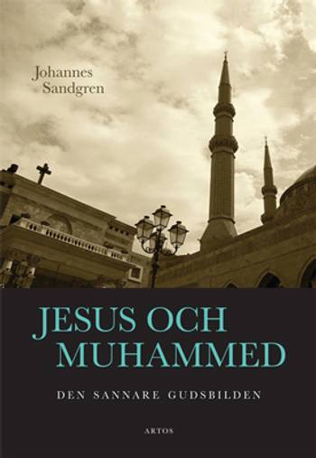 Jesus och Muhammed : Den sannare gudsbilden, en produkt från Nya Musik som utvecklar och engagerar människor i alla åldrar.
