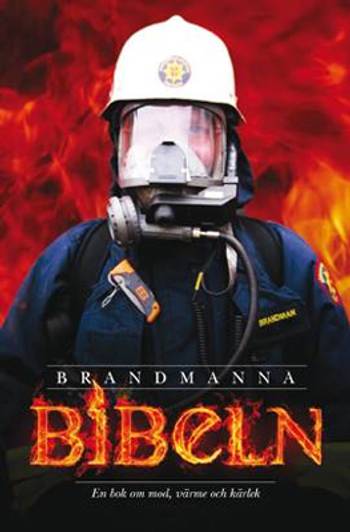 Brandmanna Bibeln, en produkt från Nya Musik som utvecklar och engagerar människor i alla åldrar.