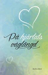 På hjärtats våglängd, en produkt från Nya Musik som utvecklar och engagerar människor i alla åldrar.