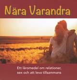 Nära varandra, en produkt från Nya Musik som utvecklar och engagerar människor i alla åldrar.