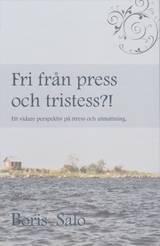 Fri från press och tristess : ett vidare perspektiv på stress och utmattning, en produkt från Nya Musik som utvecklar och engagerar människor i alla åldrar.