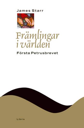 Främlingar i världen : första Petrusbrevet, en produkt från Nya Musik som utvecklar och engagerar människor i alla åldrar.