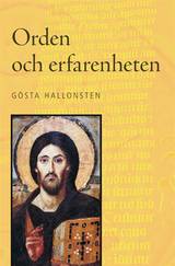 Orden och erfarenheten: Teologiska reflektioner om hur Gud ger sig tillkänna, en produkt från Nya Musik som utvecklar och engagerar människor i alla åldrar.