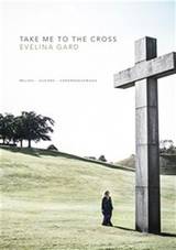 Take Me To The Cross - Noter, en produkt från Nya Musik som utvecklar och engagerar människor i alla åldrar.