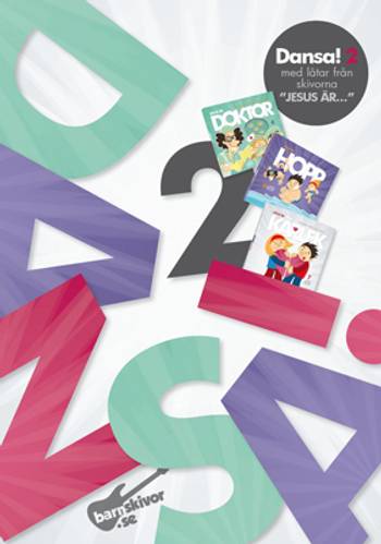 Dansa! 2 - DVD, en produkt från Nya Musik som utvecklar och engagerar människor i alla åldrar.