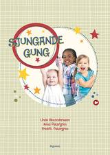 Sjungande gung, en produkt från Nya Musik som utvecklar och engagerar människor i alla åldrar.