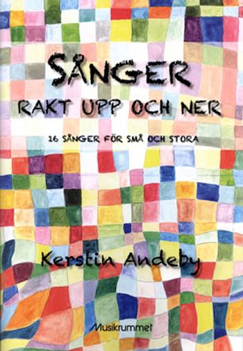 Sånger rakt upp och ner - Noter, en produkt från Nya Musik som utvecklar och engagerar människor i alla åldrar.