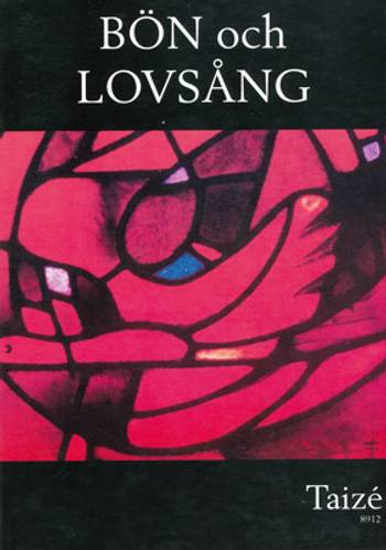 Bön och Lovsång från Taizé, en produkt från Nya Musik som utvecklar och engagerar människor i alla åldrar.