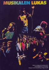 Musikalen Lukas - Nothäfte, en produkt från Nya Musik som utvecklar och engagerar människor i alla åldrar.