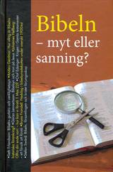 Bibeln – myt eller sanning?, en produkt från Nya Musik som utvecklar och engagerar människor i alla åldrar.