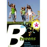 Btweens - Resurshäfte för ledare för tweens-grupper 2, en produkt från Nya Musik som utvecklar och engagerar människor i alla åldrar.