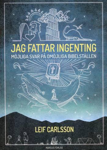 Jag fattar ingenting - - möjliga svar på omöjliga bibelställen, en produkt från Nya Musik som utvecklar och engagerar människor i alla åldrar.